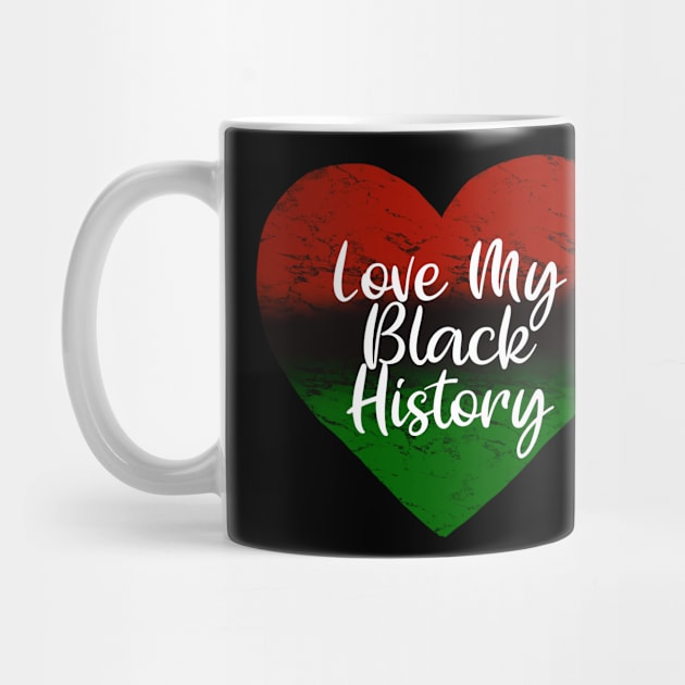 Love My Black History by blackartmattersshop